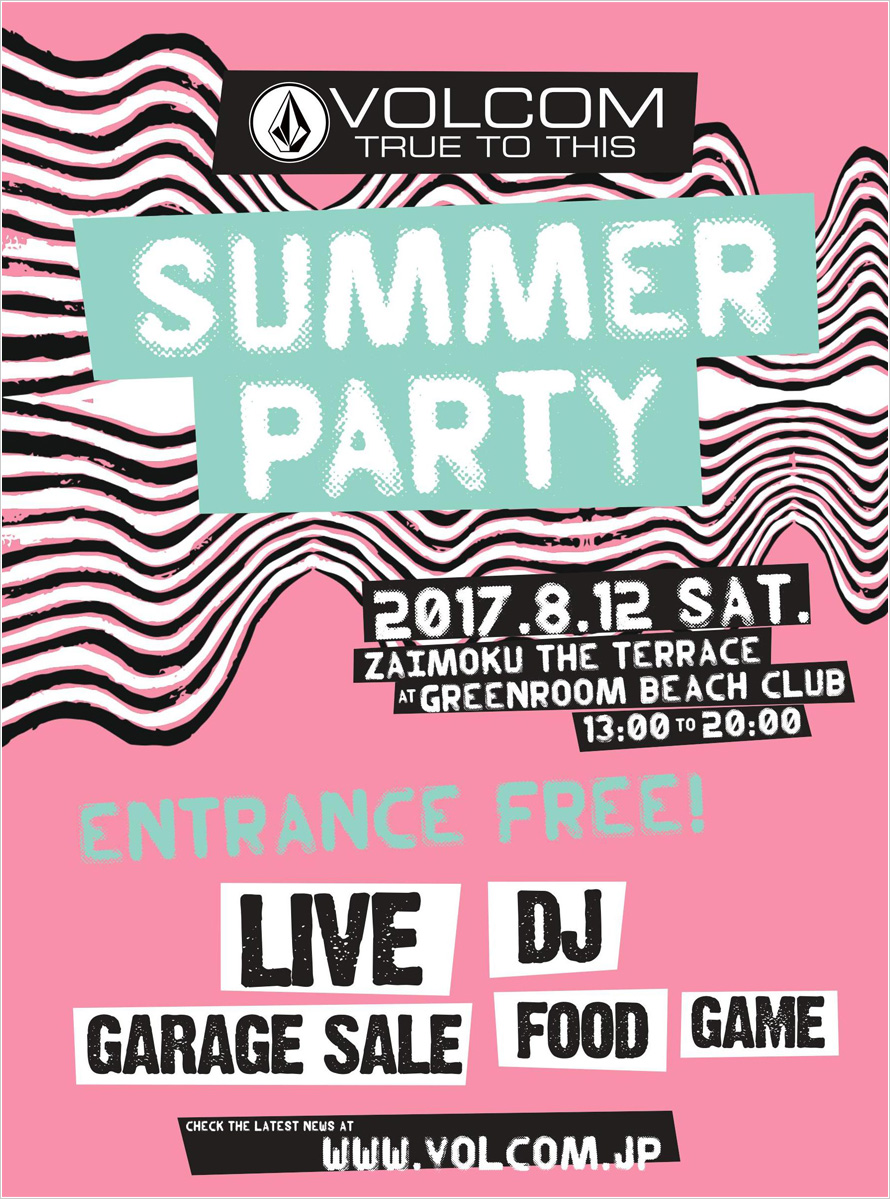 VOLCOM SUMMER PARTY