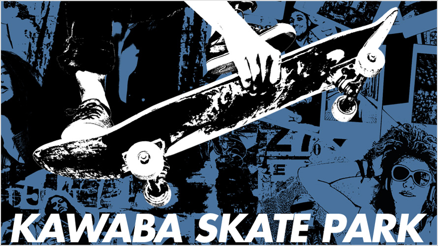 KAWABA SKATE PARK